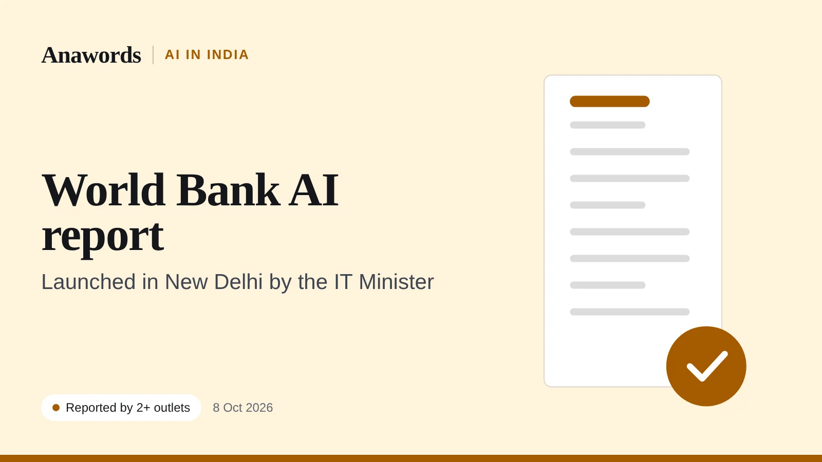 Anawords graphic: World Development Report 2026 on AI, launched in New Delhi on 8 October. Reported by two or more outlets.